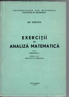 EXercitii de analiza matematica, Gh. Siretchi foto