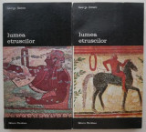 Lumea etruscilor (2 volume) - George Dennis (putin uzata)