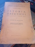Tudor Vianu - Istoria esteticei de la Kant p&acirc;nă azi &icirc;n texte alese