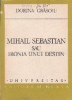 Mihail Sebastian sau ironia unui destin