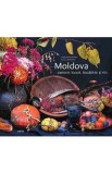 Cartea Moldova. Oameni, locuri, bucatarie si vin Ed.2026 - Angela Brasoveanu, Roman Rybaleov, 352 pagini