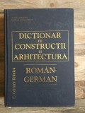 Wilhelm Theiss, Maria-Liliana Theiss - Dictionar de Constructii si Arhitectura Roman-German