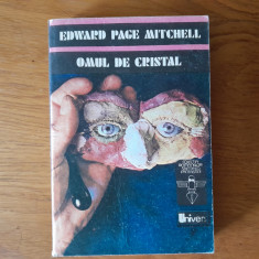 OMUL DE CRISTAL - Edward Page Mitchell- SF.