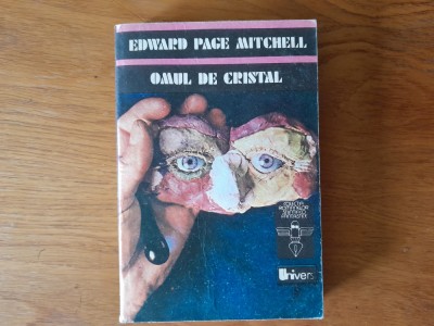 OMUL DE CRISTAL - Edward Page Mitchell- SF. foto