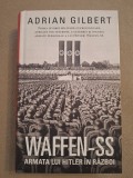 Waffen-SS. Armata lui Hitler in razboi - Cartonata