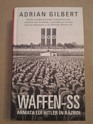 Waffen-SS. Armata lui Hitler in razboi - Cartonata foto