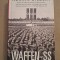 Waffen-SS. Armata lui Hitler in razboi - Cartonata