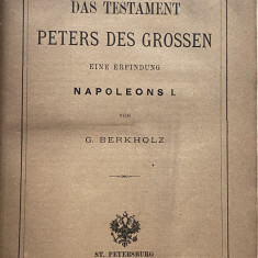 carte veche Das Testament Peters des Grossen Napoleon G. Berkholz 1877