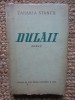 Dulaii - Zaharia Stancu, Editura de Stat 1952, Roman Beletristica