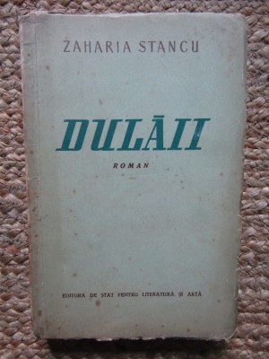 Dulaii - Zaharia Stancu foto