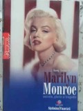 MARILYN MONROE. SECRETE, GLORIE SI TRAGEDIE-J. RANDY TARABORRELL met2