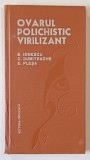 OVARUL POLICHISTIC VIRILIZANT de B. IONESCU ...E. PLESA , 1984