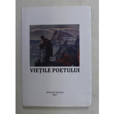 VIETILE POETULUI de Coord. VIOREL SAVIN , 2017