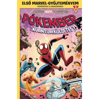 Első Marvel-gyűjtem&amp;eacute;nyem 3. - Csod&amp;aacute;s Marvel csapatok: Kvantumk&amp;uuml;ldet&amp;eacute;s 1. - Mike Maihack foto