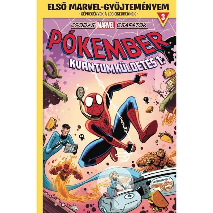 Első Marvel-gyűjtem&eacute;nyem 3. - Csod&aacute;s Marvel csapatok: Kvantumk&uuml;ldet&eacute;s 1. - Mike Maihack
