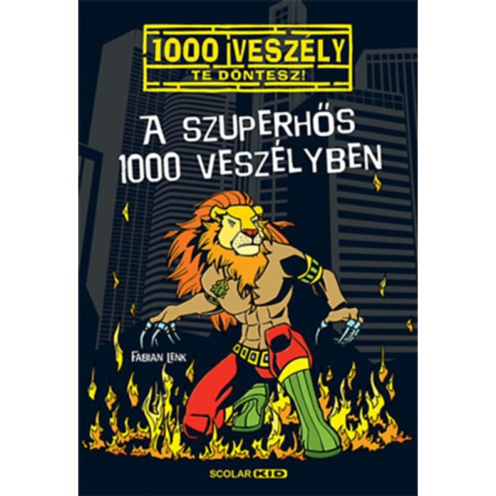 A szuperhős 1000 vesz&eacute;lyben - Fabian Lenk