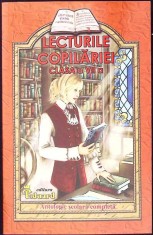 LECTURILE COPILARIEI CLASA A VII-A. ANTOLOGIE SCOLARA COMPLETA-LUCICA BUZENCHI-259149