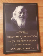 Constiinta dogmatica si viata duhovniceasca in gandirea Par. Sofronie Saharov foto