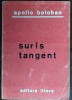 APOLLO BOLOHAN - SURAS / SURIS TANGENT (EPIGRAME, 1971)