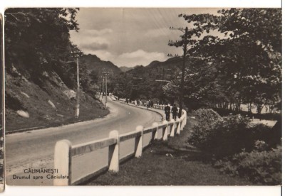 CPIB 22096 - CARTE POSTALA - CALIMANESTI&amp;#039; DRUMUL SPRE CACIULATA, RPR foto