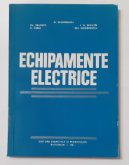 N. Gheorghiu + Colectiv - Echipamente Electrice (poze cuprins - vezi descrierea) foto