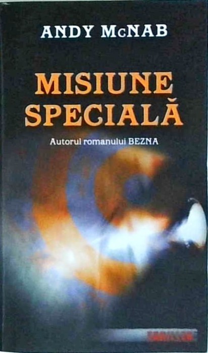 Andy McNab - Misiune speciala