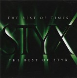 The Best Of Times - The Best Of Styx | Styx, Rock, Polydor Records