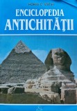 Enciclopedia Antichitatii - Horia C. Matei, Editura Meronia, Coperta Brosata, Stare Buna, ISBN 973-96876-6-0