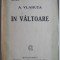 In valtoare &ndash; A. Vlahuta