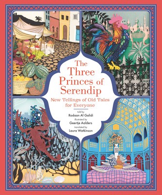 The Three Princes of Serendip: New Tellings of Old Tales for Everyone foto