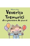 Veverita Tremurici Da O Petrecere De Ziua Ei, Melanie Watt - Editura Art