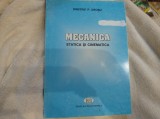 Mecanica statică și cinematică. Dimitrie P. Uroșu. Ed. Politehnica, 1999