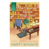 Cumpara ieftin Librarian Always Rings Twice, Marty Wingate