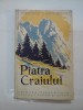 PIATRA CRAIULUI -I.Ionescu-Dunareanu