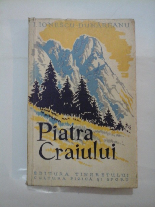 PIATRA CRAIULUI -I.Ionescu-Dunareanu