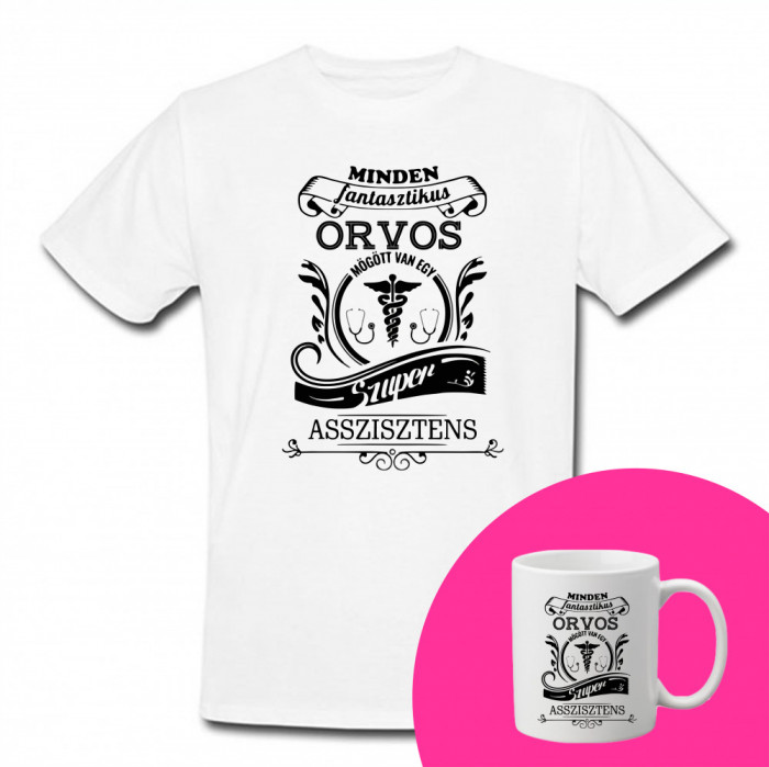 &quot;Minden orvos mellett&quot; Set Personalizat &ndash; Tricou + Cană Alb XXL