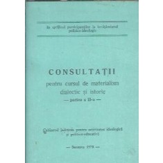 Consultatii pentru cursul de materialism dialectic si istoric II
