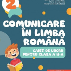 Comunicare in limba romana - Clasa 2 - Caiet