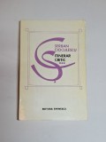 Itinerar critic, vol. 3 &ndash; Aut. Șerban Cioculescu, Ed. Eminescu, 1979