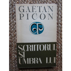 Gaetan Picon - Scriitorul și umbra lui