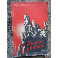 Marin Mihalache - Zborul soimului