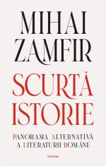 Scurta istorie - Editura Polirom