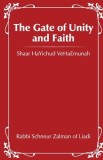 The Gate of Unity &amp; Faith: Shaar HaYichud VeHaEmunah