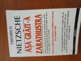 Așa Grăit-A Zarathustra-Friedrch Nietzsche