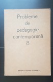 Probleme de pedagogie contemporană 8 (M. Hesselman - redactor)