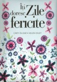 Iti doresc zile fericite, Helen Exley