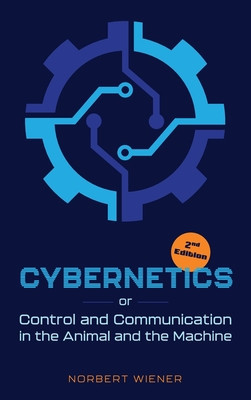 Cybernetics, Second Edition: or Control and Communication in the Animal and the Machine foto