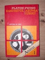 Banchetul, Asupra iubirii- Platon, Ficino