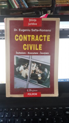 Contracte Civile - Dr.Eugeniu Safta-Romano foto