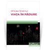 Viata in padure - Mircea Streinul, Hoffman